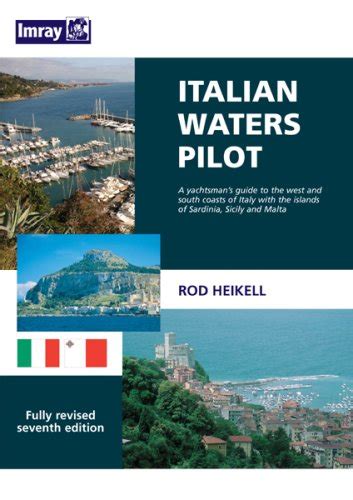 Italian Waters Pilot Rod Heikell 9780852889138 Amazon Books