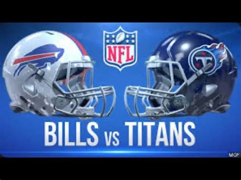 Titans Vs Bills Half Week Youtube