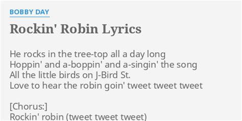 ROCKIN ROBIN LYRICS By BOBBY DAY He Rocks In The