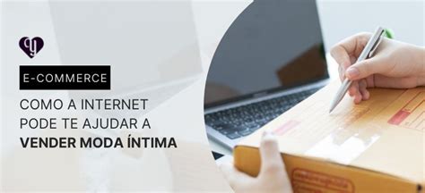 Como a internet pode te ajudar a vender moda íntima Yaffa Lingerie