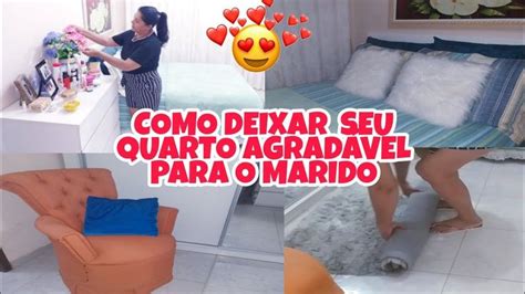 COMO DEIXAR O QUARTO CHEIROSO E LINDO PARA O MARIDO Em Um Passo De