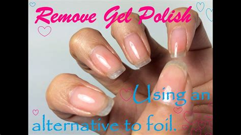 How To Remove Gel Polish Using An Alternative To Foil Youtube