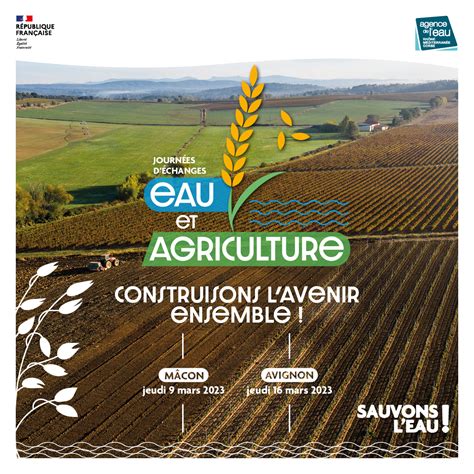 Eau Et Agriculture Une Journ E Pour Changer Agri L Exploitant