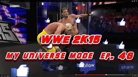 Wwe 2k15 Universe Mode Ep 46 “never Eeeeever Be The Same Again