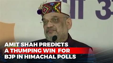 Bjp Will Return To Power With Two Thirds Majority In Himachal Amit