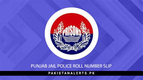 Punjab Jail Police Roll Number Slip 2024