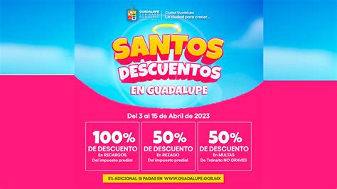 Ofrece Gobierno De Guadalupe Santos Descuentos