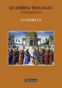 La Fedelt Libro Morcelliana Edizioni Dicembre Teologia