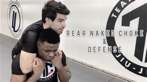 Rear Naked Chokes Escape And Finish W MartialMind YouTube