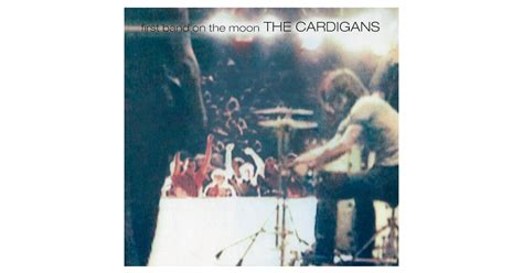 The Cardigans First Band On The Moon