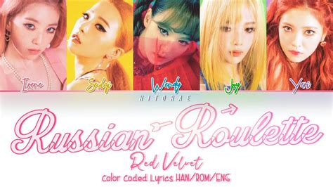 Red Velvet Russian Roulette Color Coded Lyrics HAN ROM ENG YouTube