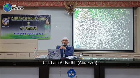 Daurah Tajwid Tahsin Istiadzah Taawudz Makhraj Dan Sifat