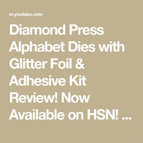 Diamond Press Alphabet Dies with Glitter Foil & Adhesive Kit Review ...