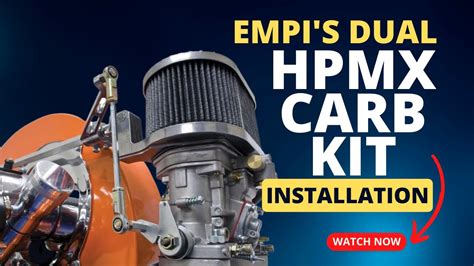 Dan S Performance Parts Presents Empi S Dual Hpmx Carb And Linkage Combo Kit Installation