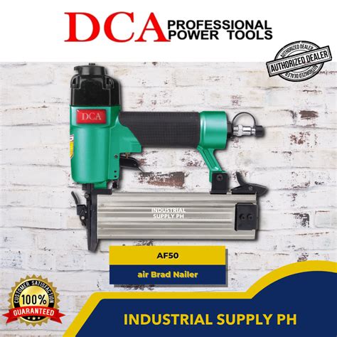 Dca Af Air Brad Nailer Isph Dpt Lazada Ph