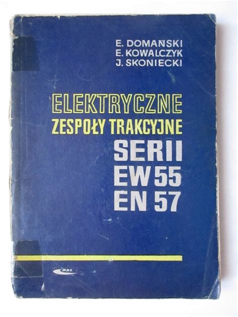 Elektryczne Zespo Y Trakcyjne Serii Ew En