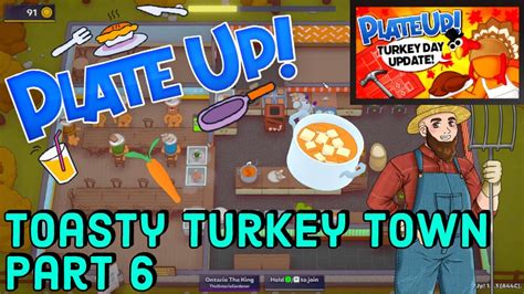 PlateUp I Toasty Turkey Town Soups On I Part 6 I Solo Play Plateup