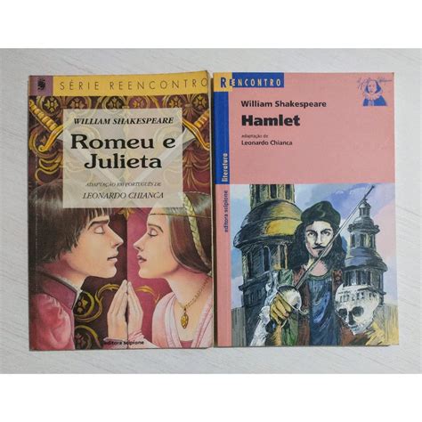 Romeu E Julieta William Shakespeare Hamlet William Shakespeare