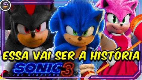 SONIC 3 O FILME COMO VAI SER E QUANDO VAI SER LANÇADO TEORIAS YouTube