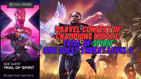 Marvel Contest Of Champions Mcoc Trial Of Spirit Threat Level 5 Youtube