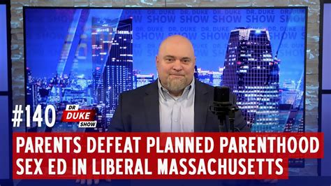 Ep Parents Defeat Planned Parenthood Sex Ed In Liberal Massachusetts YouTube