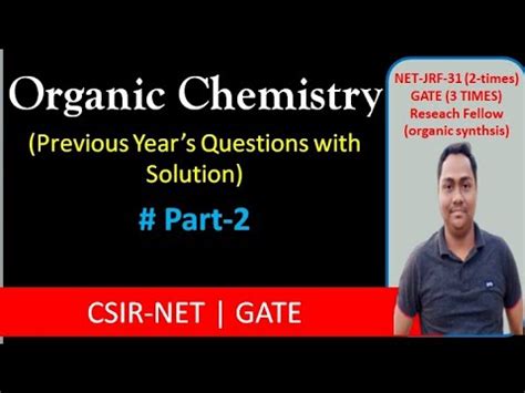 Organic Chemistry Csir Net Gate Previous Years Important Questions