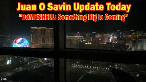 Juan O Savin Update Today Mar One News Page Video