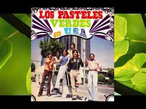 Los Pasteles Verdes En Usa Album Completo Youtube