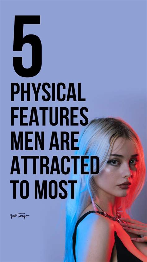 Top 5 Physical Features Men Find Most Attractive