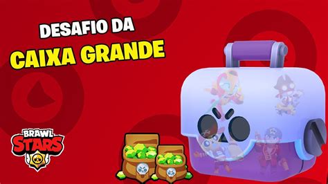 ABRINDO CAIXA GRANDE DO BRAWL STARS DESAFIO E TROLAGEM YouTube