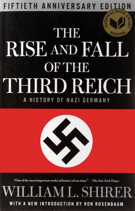 The Rise And Fall Of The Third Reich A History Of Nazi Ge Flickr