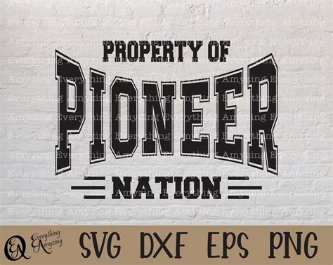 Pioneer Nation Svg, Pioneers Mascot Svg, Pioneers School Spirit Svg ...