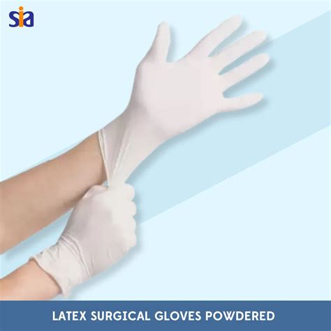 Latex Surgical Gloves Powdered Syana India Associates