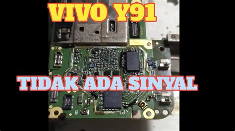 Servis Hp Vivo Y No Signal Tidak Ada Jaringan Youtube