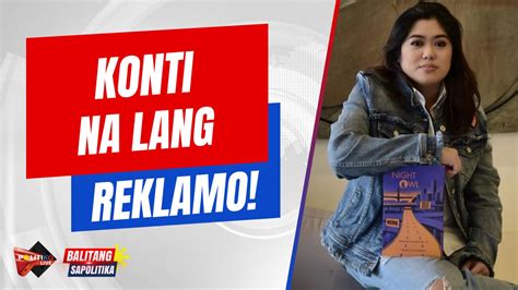 WATCH | Konti nalang reklamo