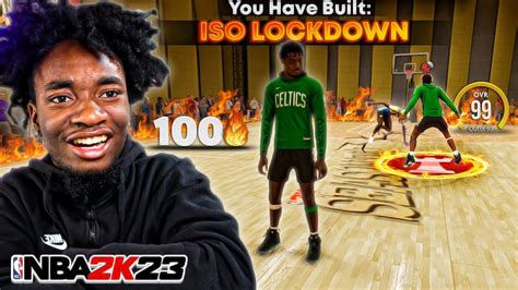 My Overall Iso Lockdown Build Is Gamebreaking On Nba K Youtube