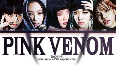 TEASER BLACKPINK Pink Venom Lyrics 5 Members Ver Color Coded