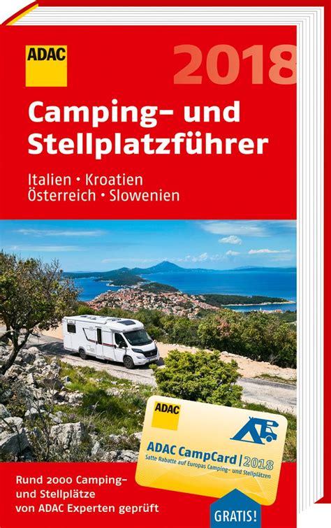 Adac Camping Und Stellplatzf Hrer Italien Kroatien Sterreich