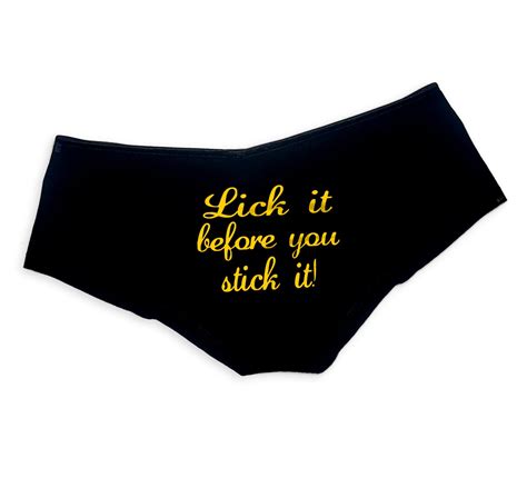 Lick It Before You Stick It Panties Sexy Slutty Funny Panties Booty Naughty Bachelorette Party