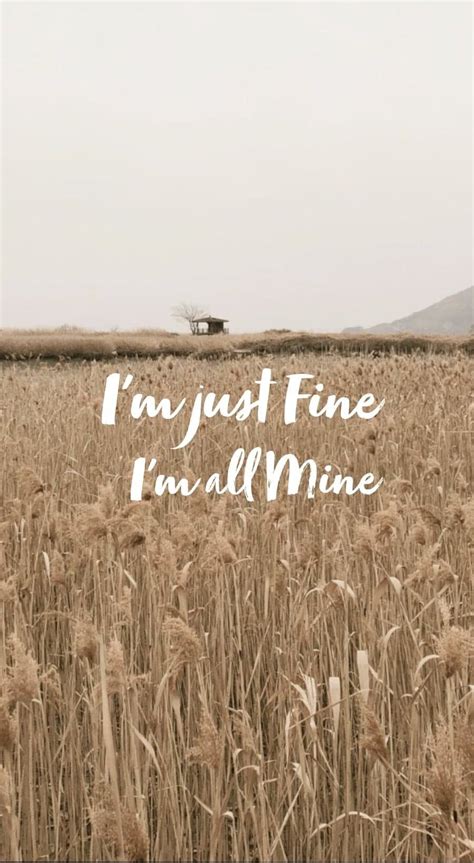 Bts Im Fine Bts Im Fine Bts Quotes Bts Lyric