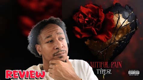 Tyrese Beautiful Pain Album Review Youtube