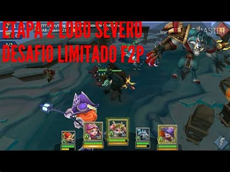 Lords Mobile Desafío Limitado Sed De Sangre Etapa 2 con héroes F2P