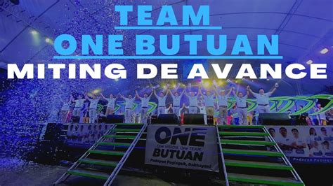 Team One Butuan Miting De Avance 2022 At Libertad Sports Complex