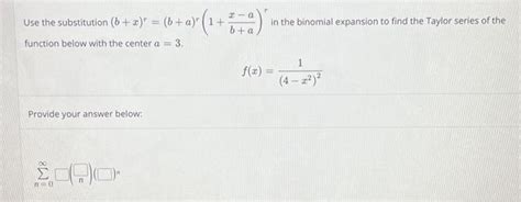 Solved Use The Substitution B X R B A R 1 B Ax−a R In The