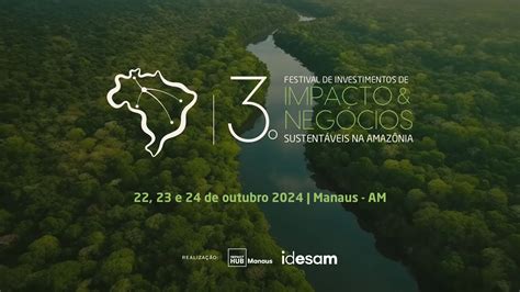 Festival De Investimentos De Impacto E Negócios Sustentáveis Na