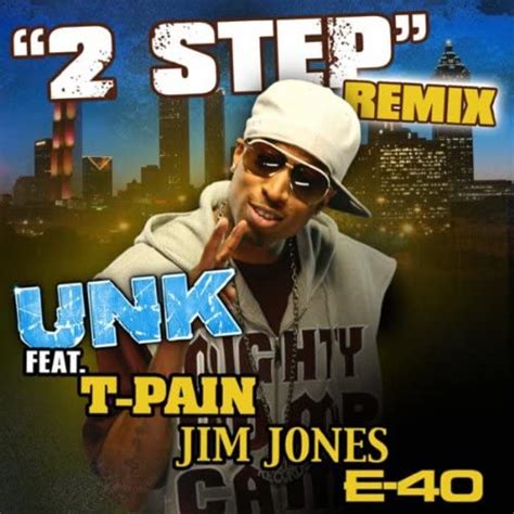 2 Step Remix Digital Clean Unk Feat T Pain Jim Jones