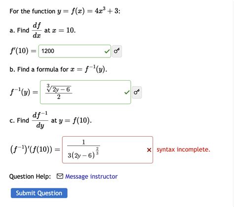 Solved For The Function Y F X 4x3 3 A Find Dxdf At X 10