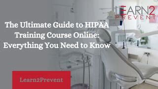 The Ultimate Guide To Hipaa Training Course Online Everything You Need