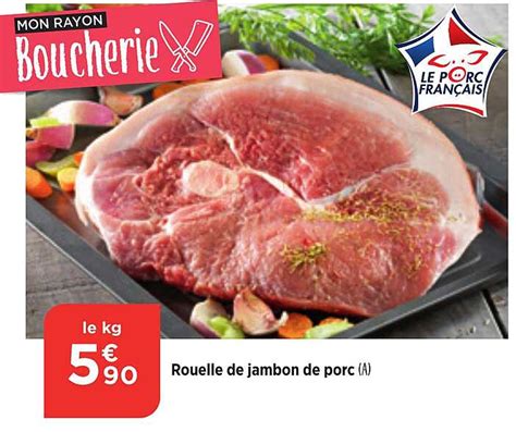 Promo Rouelle De Jambon De Porc Chez Bi Icatalogue Fr