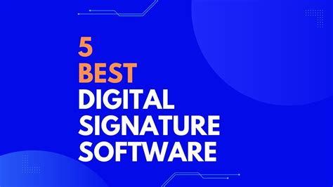 5 Best Digital Signature Software Review Top E Signature Software